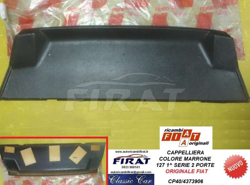 CAPPELLIERA FIAT 127 1 SERIE MARRONE (4373906) CAPPELLIERA FIAT 127 1 SERIE MARRONE (4373906)